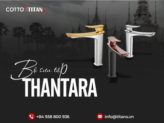 Vòi nước chậu Lavabo Thantara - Sự kết hợp tinh tế giữa hiện đại và văn hóa Thái