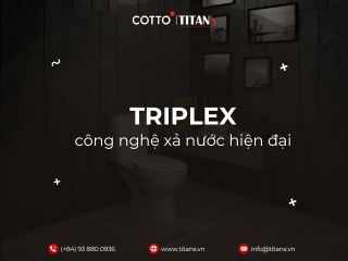 Hệ thống xả hiện đại TRIPLEX từ COTTO